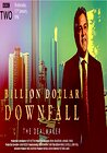 Billion Dollar Downfall: The Dealmaker