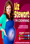 Liz Stewart: I'm Crowning