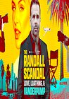 The Randall Scandal: Love, Loathing, and Vanderpump