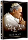 Witness to Hope: The Life of Karol Wojtyla, Pope John Paul II