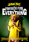 A Fantastic Fear of Everything