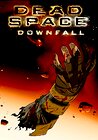 Dead Space: Downfall