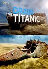 Drain the Titanic