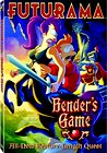 Futurama: Bender's Game