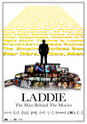 Laddie: The Man Behind the Movies