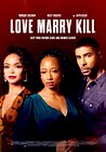 Love Marry Kill