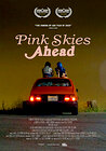 Pink Skies Ahead