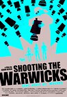 Shooting the Warwicks