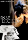 Snap Decision