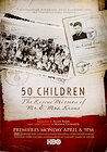 50 Children: The Rescue Mission of Mr. And Mrs. Kraus