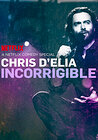 Chris D'Elia: Incorrigible