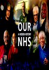 Our NHS: A Hidden History