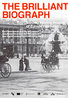 The Brilliant Biograph: Earliest Moving Images of Europe (1897-1902)