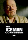 The Iceman Confesses: Secrets of a Mafia Hitman