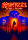 Haunters: The Art of the Scare