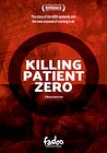 Killing Patient Zero