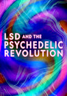 LSD & the Psychedelic Revolution