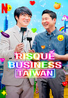 Risqué Business: Taiwan