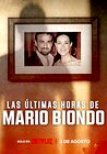 The Last Hours of Mario Biondo