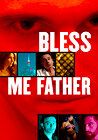 Bless Me Father