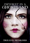 Incident in a Ghostland