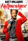 Katt Williams: Kattpacalypse