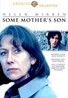 Some Mother's Son