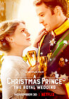 A Christmas Prince: The Royal Wedding