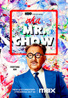 AKA Mr. Chow