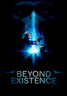 Beyond Existence