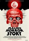 Malibu Horror Story