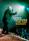 Eddie Pepitone: For the Masses