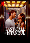 Last Call for Istanbul