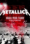 Metallica: Orgullo pasión y gloria. Tres noches en la ciudad de México.