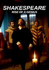 Shakespeare, Rise of a Genius