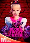 Blood, Sweat & Cheer