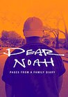 Dear Noah: Pages from a Family Dairy