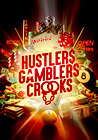 Hustlers Gamblers and Crooks