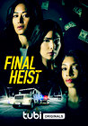 Final Heist