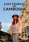 Lost Temples of Cambodia