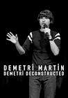 Demetri Martin: Demetri Deconstructed