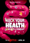 Hack Your Health: The Secrets of Your Gut