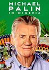 Michael Palin in Nigeria