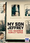 My Son Jeffrey: The Dahmer Family Tapes