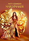 Patti Stanger: Millionaire Matchmaking