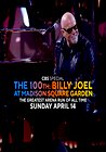 The 100th: Billy Joel at Madison Square Garden - The Greatest Arena Run of All Time