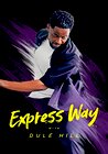 The Express Way with Dule Hill