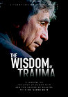 The Wisdom of Trauma