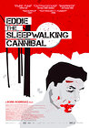 Eddie: The Sleepwalking Cannibal