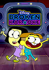 Broken Karaoke